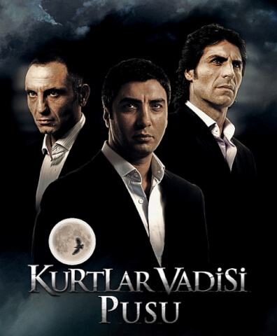 KURTLAR VADİSİ PUSU 